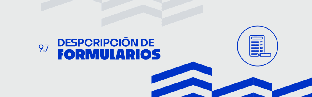 banner ilustrativo 9.7 descripcion de formularios