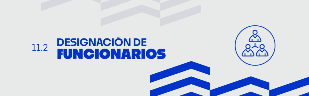 banner ilustrativo 11.2 designacion de funcionarios