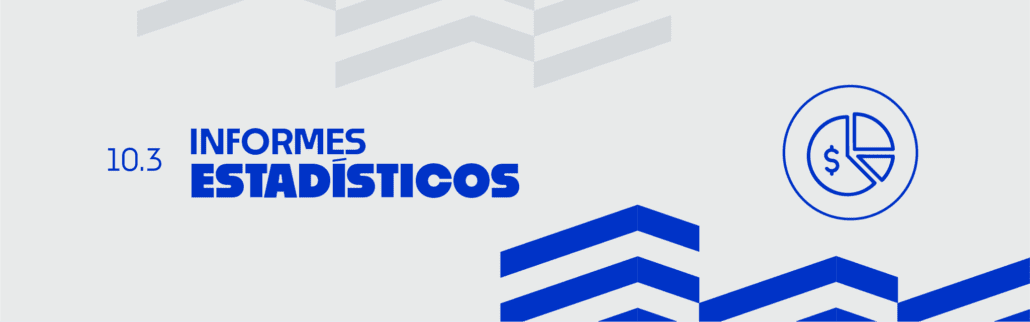 banner ilustrativo 10.3 informes estadisticos